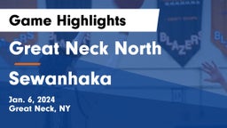 Great Neck North vs Sewanhaka  Game Highlights - Jan. 6, 2024
