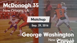 Matchup: McDonogh 35 vs. George Washington Carver  2016