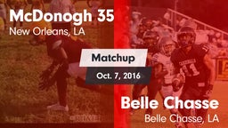 Matchup: McDonogh 35 vs. Belle Chasse  2016
