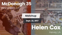 Matchup: McDonogh 35 vs. Helen Cox  2017