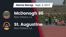 Recap: McDonogh 35  vs. St. Augustine  2017