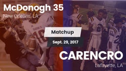 Matchup: McDonogh 35 vs. CARENCRO  2017