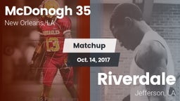 Matchup: McDonogh 35 vs. Riverdale  2017