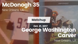 Matchup: McDonogh 35 vs. George Washington Carver  2017