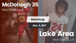 Matchup: McDonogh 35 vs. Lake Area  2017