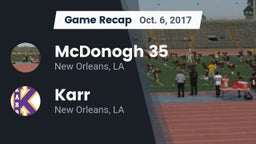 Recap: McDonogh 35  vs. Karr  2017