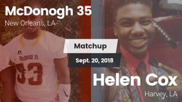 Matchup: McDonogh 35 vs. Helen Cox  2018