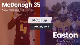 Matchup: McDonogh 35 vs. Easton  2018