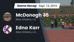 Recap: McDonogh 35  vs. Edna Karr  2019