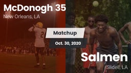 Matchup: McDonogh 35 vs. Salmen  2020
