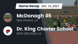 Recap: McDonogh 35  vs. Dr. King Charter School 2021