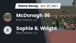 Recap: McDonogh 35  vs. Sophie B. Wright  2021