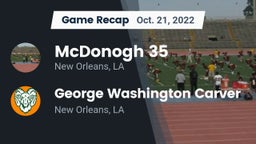 Recap: McDonogh 35  vs. George Washington Carver  2022