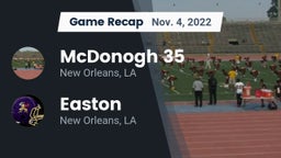 Recap: McDonogh 35  vs. Easton  2022