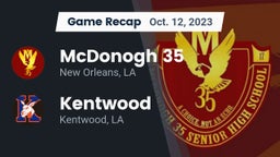 Recap: McDonogh 35  vs. Kentwood  2023