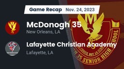 Recap: McDonogh 35  vs. Lafayette Christian Academy  2023