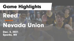 Reed  vs Nevada Union  Game Highlights - Dec. 4, 2021