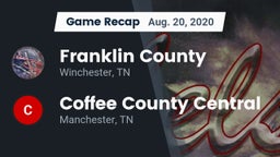Recap: Franklin County  vs. Coffee County Central  2020