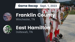 Recap: Franklin County  vs. East Hamilton  2023