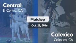 Matchup: Central vs. Calexico 2016