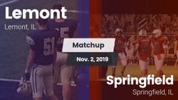 Matchup: Lemont vs. Springfield  2019
