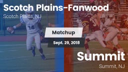 Matchup: Scotch Plains-Fanwoo vs. Summit  2018