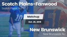 Matchup: Scotch Plains-Fanwoo vs. New Brunswick  2018