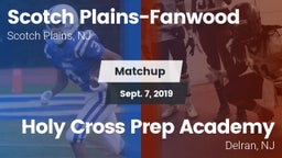 Matchup: Scotch Plains-Fanwoo vs. Holy Cross Prep Academy 2019