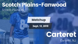 Matchup: Scotch Plains-Fanwoo vs. Carteret  2019