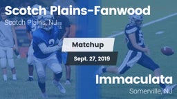 Matchup: Scotch Plains-Fanwoo vs. Immaculata  2019