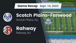 Recap: Scotch Plains-Fanwood  vs. Rahway  2023