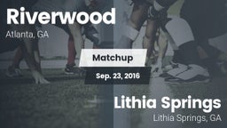 Matchup: Riverwood vs. Lithia Springs  2016