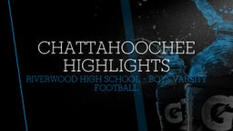 Riverwood football highlights Chattahoochee Highlights