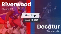 Matchup: Riverwood vs. Decatur  2018