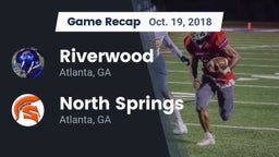 Recap: Riverwood  vs. North Springs  2018