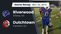 Recap: Riverwood  vs. Dutchtown  2019