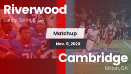 Matchup: Riverwood vs. Cambridge  2020