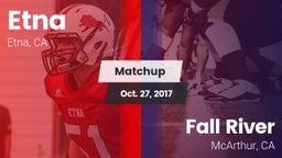 Matchup: Etna vs. Fall River  2017