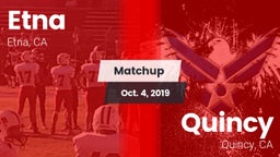 Matchup: Etna vs. Quincy  2019