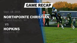 Recap: NorthPointe Christian  vs. Hopkins  2015