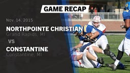 Recap: NorthPointe Christian  vs. Constantine  2015