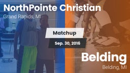Matchup: NorthPointe Christia vs. Belding  2016