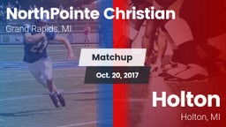 Matchup: NorthPointe Christia vs. Holton  2017