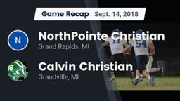 Recap: NorthPointe Christian  vs. Calvin Christian  2018