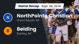 Recap: NorthPointe Christian  vs. Belding  2018