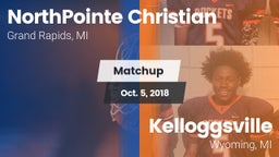 Matchup: NorthPointe Christia vs. Kelloggsville  2018