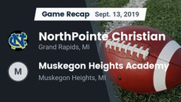 Recap: NorthPointe Christian  vs. Muskegon Heights Academy 2019
