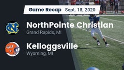 Recap: NorthPointe Christian  vs. Kelloggsville  2020