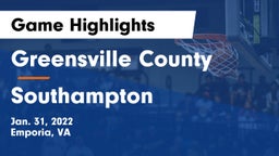 Greensville County  vs Southampton  Game Highlights - Jan. 31, 2022