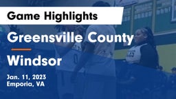 Greensville County  vs Windsor  Game Highlights - Jan. 11, 2023